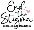 “End the Stigma,”