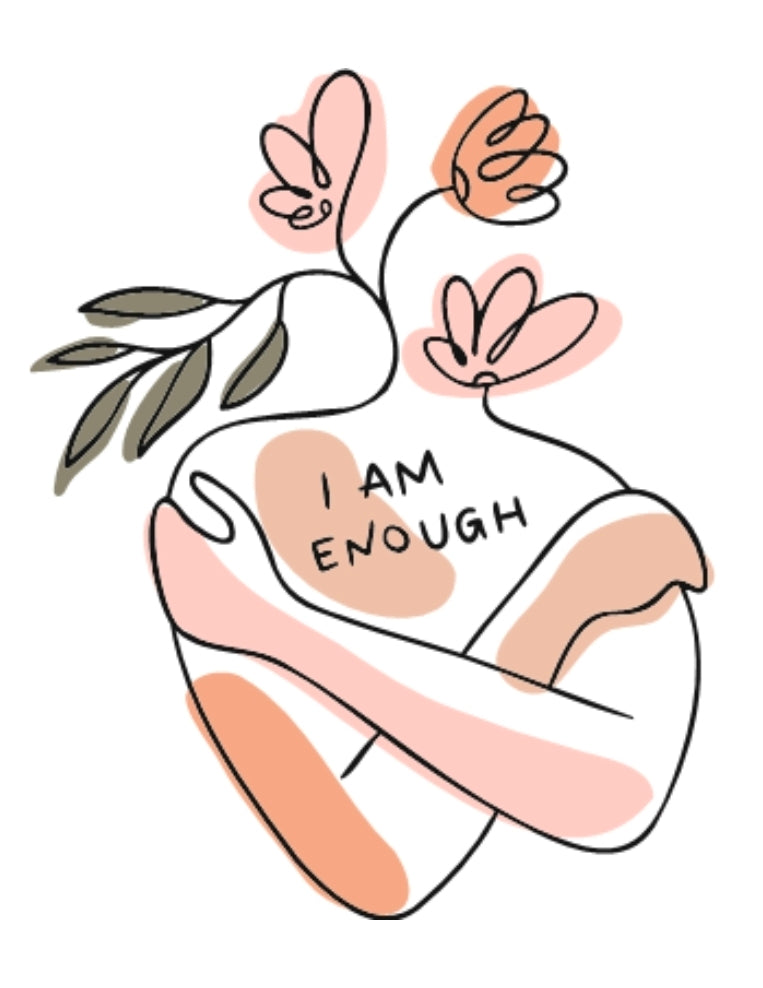 I am enough
