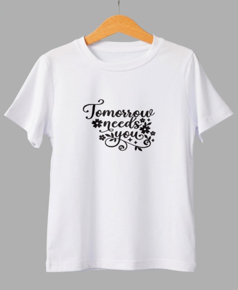 “Tomorrow Needs You,”